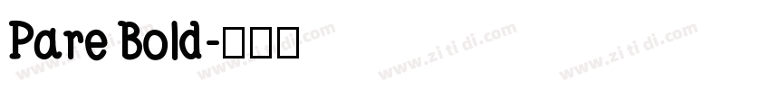 Pare Bold字体转换